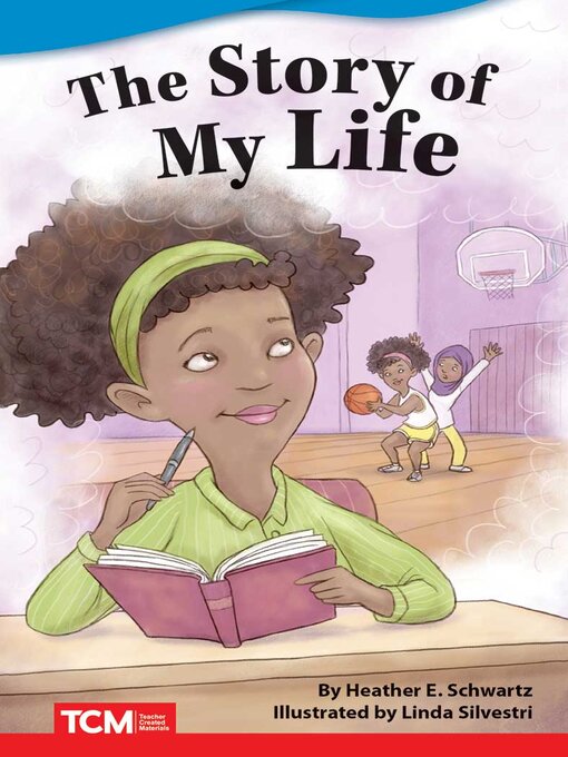 Title details for The Story of My Life by Heather E. Schwartz - Available